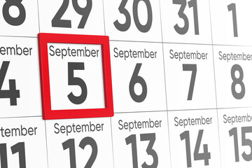Date 5 September with red frame realistic calendar day design. Red frame shows the date September 5 3d illustration