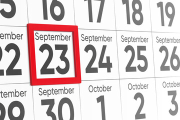 Date 23 September with red frame realistic calendar day design. Red frame shows the date September 23 3d illustration
