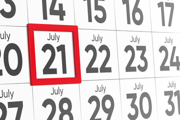 Date 21 July with red frame realistic calendar day design. Red frame shows the date July 21 3d illustration