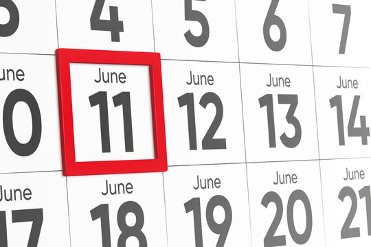 Date 11 June with red frame realistic calendar day design. Red frame shows the date June 11 3d illustration