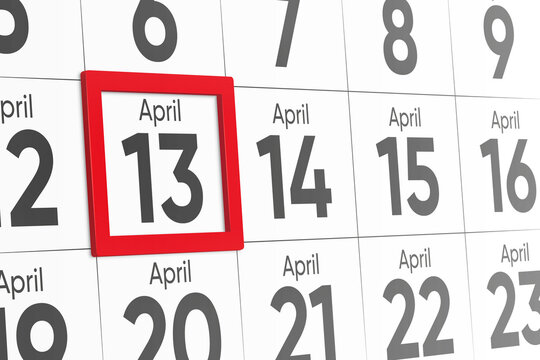 Date 13 April with red frame realistic calendar day design. Red frame shows the date April 13 3d illustration