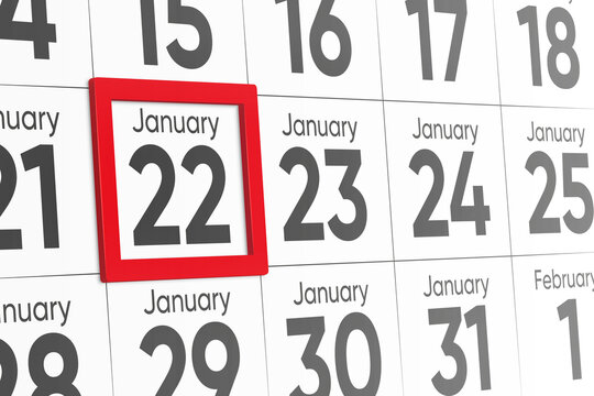 Date 22 January with red frame realistic calendar day design. Red frame shows the date January 22 3d illustration 