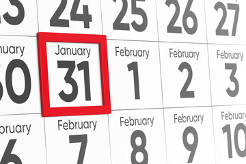Date 31 January with red frame realistic calendar day design. Red frame shows the date January 31 3d illustration 