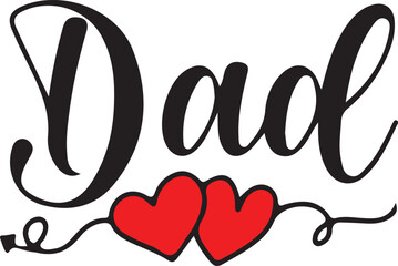 happy father day, love my dad, i love my dad, father love, father day, father's day, love, heart, symbol, passion, travel, country, sign, valentine, day, card, vector, romance, illustration, decoratio