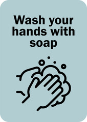 Fototapeta premium wash your hands with soap sign design for templates.