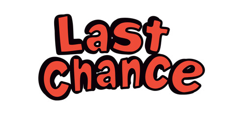 Vector illustration promotional banner with text Last Chance