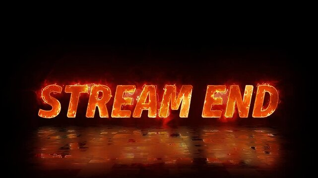stream end text motion graphic with neon red fire effect for gaming channels and streams - Powered by Adobe