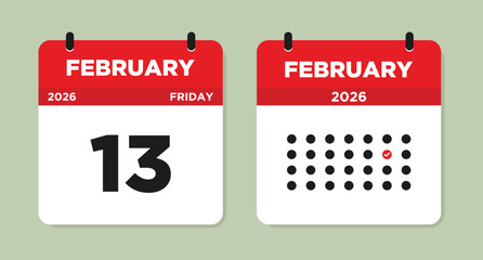 February 13 2026 Friday Calendar Page Vector Illustration. Day calendar with date February 13. 13 February calendar page. Week Starts on Sunday. Modern Calendar template icon