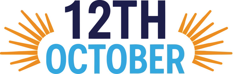 October 12th celebration event date graphic with sunburst rays festive announcement concept vector