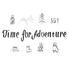 Time for adventure hand lettering with camping doodles, hiking elements, mountain, campfire, lantern, tree, outdoor travel inspirational quote design
