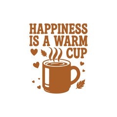 Cozy typography design with the phrase 