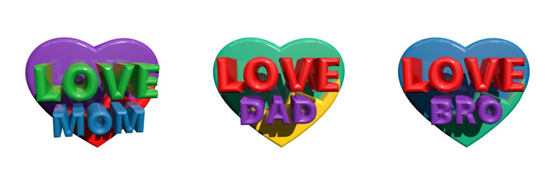 Colorful heart shapes with the words love mom dad bro - Powered by Adobe