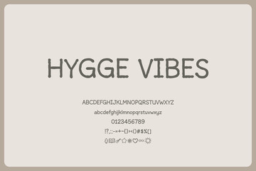 Fototapeta premium Hygge Vibes Cozy Decorative Font Perfect For Invitations Logos And Branding Projects This Charming Handwritten Typeface Evokes Warmth And Comfort