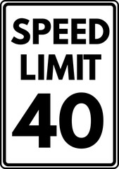 Speed limit 40 mph traffic sign