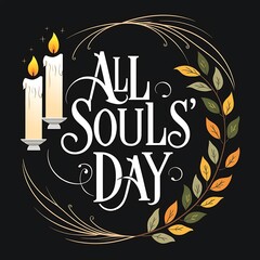 All souls' day candlelit wreath with two lit candles, autumn leaves and pine sprigs, gold flourishes and subtle stars on dark background, memorial artwork for vigils and sympathy cards