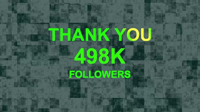 Thank you, 498.k or followers celebration design, Social Network friends, followers celebration background.......