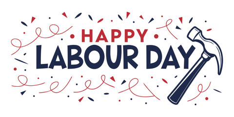 Obraz premium Happy Labour Day celebration graphic with hammer