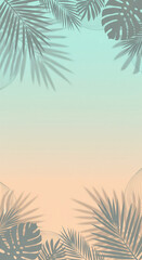Soft gradient background adorned with tropical leaf silhouettes, creating a serene and modern frame perfect for summer, vacation, or nature-themed digital content and stylish social media stories