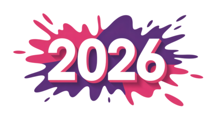 Vibrant splash graphic announcing the year 2026 with dynamic energy