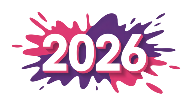 Vibrant splash graphic announcing the year 2026 with dynamic energy