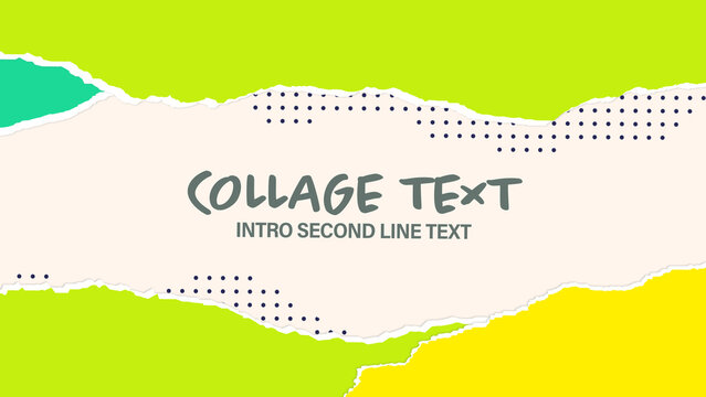 Paper Collage Text Opener