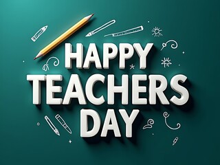 Happy teachers day celebration with pencil and chalkboard art