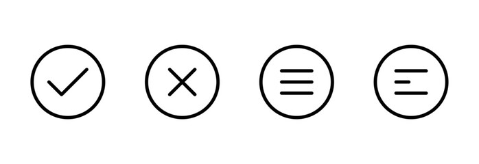 Menu icons, Check mark cross and align icons inside circular outlines in minimal design, Vector illustration.