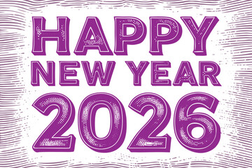 Vector art of happy new year 2026 text in purple, with a hatched border