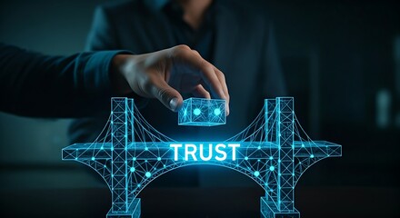 Building trust concept. A hand adds the final block to a holographic bridge. When completed, the word "TRUST" lights up along its structure.
