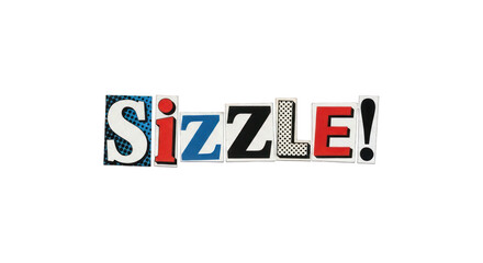 Colorful Sizzle Word Art with Retro Comic Book Style Letters and Exclamation Point.