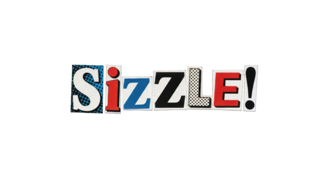 Colorful Sizzle Word Art with Retro Comic Book Style Letters and Exclamation Point.