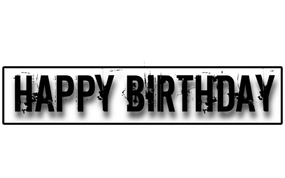 Grungy Black "Happy Birthday" Text with Drop Shadow on a White