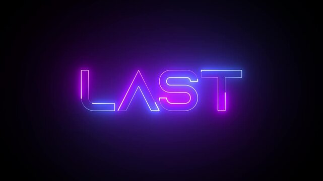 Futuristic last text with glowing new line animation effect.