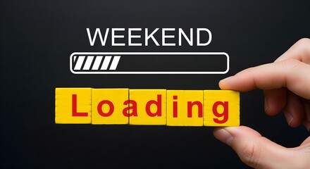 Weekend loading concept with progress bar and text blocks, creative design symbolizing relaxation, holiday, and upcoming free time