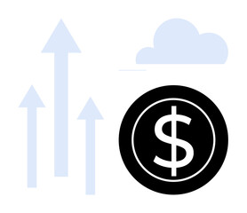 Dollar coin beside three upward arrows and a cloud representing financial progress, growth, and opportunity. Ideal for finance, success, business, investment, economy, progress strategy concepts