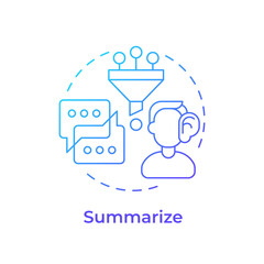 Summarize blue gradient concept icon. Active listening. Messaging, chatting. Knowledge analysis. Round shape line illustration. Abstract idea. Graphic design. Easy to use in booklet, blog post