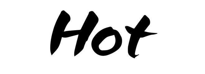 Brush lettering text "HOT" (handwritten calligraphy)