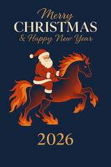 Festive digital illustration of Santa Claus riding a fiery horse with flaming mane and tail on a dark blue background. Concept of Merry Christmas and Happy New Year 2026, Year of the Horse.