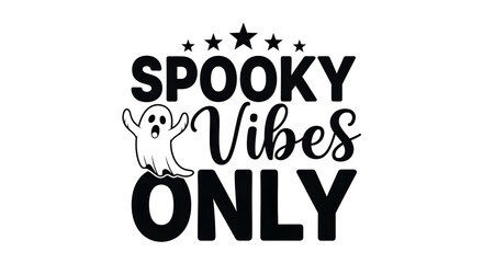Spooky vibes only text with ghost isolated on transparent background