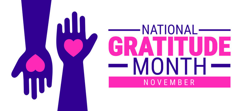 national gratitude month background, banner, card or poster design template is observed every year during November, to raise awareness about the mission. Vector illustration.
