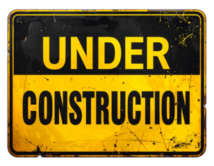 A weathered sign displaying the phrase "UNDER CONSTRUCTION" in bold black letters on a bright yellow background, indicating ongoing work or development.