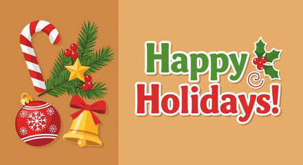 Festive holiday greeting card with traditional christmas decorations and warm wishes expressing