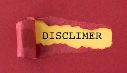 A torn piece of paper with the word Disclaimer written on it