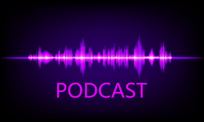 Purple neon sound wave with glowing text PODCAST on dark background, symbolizing audio, voice, music, and digital broadcasting