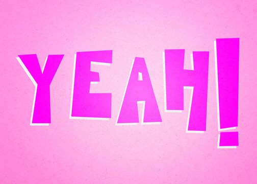 Yeah exclamation in bold pink cartoon lettering illustration