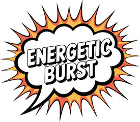 Energetic Burst Speech Bubble Comic Style Expression Explosion Pop Art