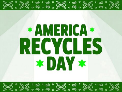 Celebrate america recycles day with vibrant green text and decorative borders promoting environmental awareness