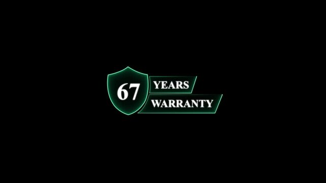 67 Years Warranty Shield Emblem sixty seven guarantee . Glowing neon animation and black background.