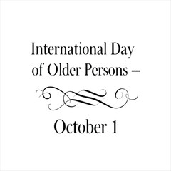 International Day of Older Persons T-Shirt Design Vector, Grandparents Respect, October 1 Celebration