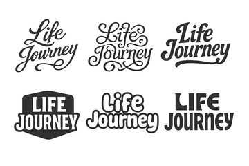 Diverse Lettering Styles. Life Journey. Set lettering. harmonious lettering variations of the same emblematic concept (Elegant script with flowing curves,